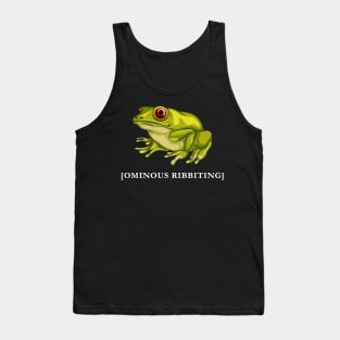 Ominous Ribbiting Tank Top